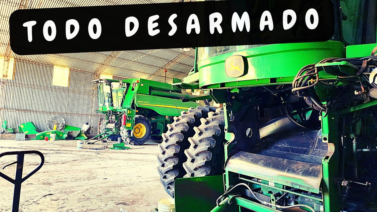 DESARME de ULTIMO MOMENTO a la otra COSECHADORA JOHN DEERE