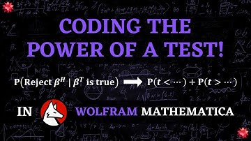 Statistical Power of a Binary Test: Wolfram Mathematica Coding Tutorial | Type II Error Probability