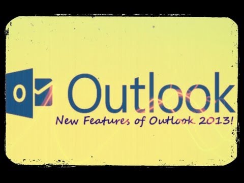 New Features in Microsoft Outlook 2013