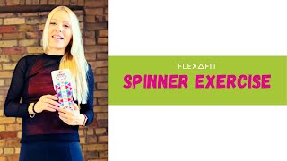 SPINNER EXERCISE | FLEXAFIT