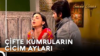 İkisi De Birbirinden Nazlıymış Sensiz Olmaz Hint Dizisi 40.Bölüm