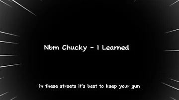 Nbm Chucky - i Learned