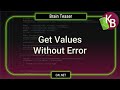 Brain Teaser: Get values without error