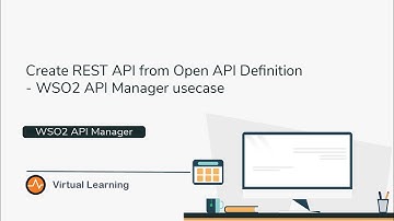 Create REST API from an OpenAPI Definition (Scenario 1)- WSO2 API Manager 4.0 Use Case, Part 2