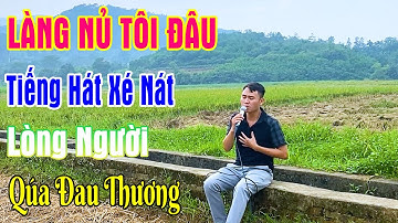 Làng Nủ Tôi Đâu - bài hát về làng nủ nghe xót thương nhất - nhạc chế lũ lụt - Nhạc Chế Ngô Nam