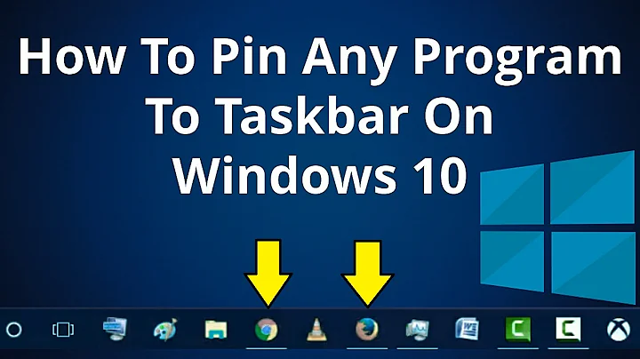 4 Ways On How To Pin Any Program To Taskbar On Windows 10