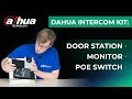 Dahua New IP-Intercom System Kit Review & Setup: VTO Door Station & VTH Series Monitor + PoE Switch