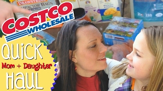 Quick Costco Haul || Mom + Daughter