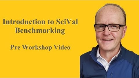 Introduction to SciVal Benchmarking Presentation Nov 23 2020