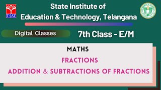 SIET : 7th Class (E/M) || Maths – Fractions, Addition & Subtractions of Fractions || 27.08.2021