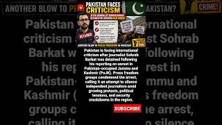 Pakistan Under Fire After Journalist Sohrab Barkat Detained Over PoJK Unrest Coverage