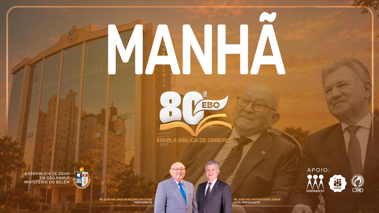 80ª ESCOLA BÍBLICA DE OBREIROS | MANHÃ | 05/10/2026 | TV ADBELÉM
