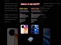 কোন মোবাইলটা সবচেয়ে বেশি ভালো?? Vivo X300 Or Vivo X200