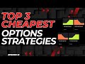 3 CHEAPEST STRATEGIES WITH 900%+ RETURNS | TRADING OPTIONS