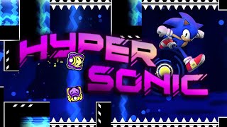 HyperSonic 100% Extreme Demon by ViPriN | Geometry Dash