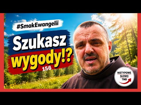 Szukasz wygody?! Czy? ... #SmakEwangelii #156