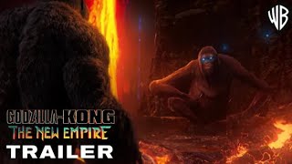 GODZILLA x KONG 2: The New Empire - Trailer (2024) Warner Bros