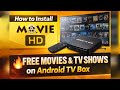 Movie HD App Install: Watch FREE Movies &amp; TV Shows on Any Android Box