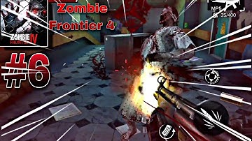 Zombie Frontier 4 gameplay_Level 16 _ Part 6 ( android & iOS)