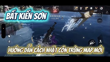 Where Winds Meet | Hướng dẫn cách nhặt côn trùng map mới Bất Kiến Sơn