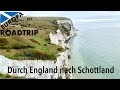 Durch England nach Schottland - Europa Roadtrip 2019