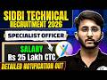 SIDBI Technical Recruitment 2026 Specialist Officer CTC 25 Lakh Detailed Notification Out