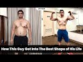 Unlimited inspiration how this guy got into the best shape of his life