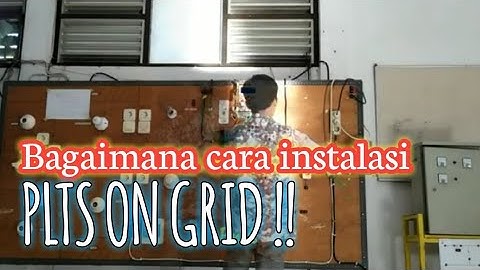 CARA INSTALASI PLTS ON GRID