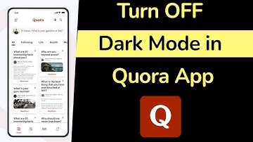 How to Disable Dark Mode in Quora App?