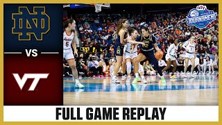 Notre Dame vs. Virginia Tech Full Game Replay | 2024 Ally ACC Women's Basketball Tournament