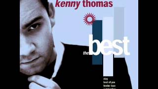 Video thumbnail of "Kenny Thomas - Trippin' On Your Love"