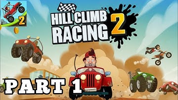 Hill Climb Racing 2 - Gameplay Walkthrough Part-1 Getting Started (Android/iOS) New Game 2021