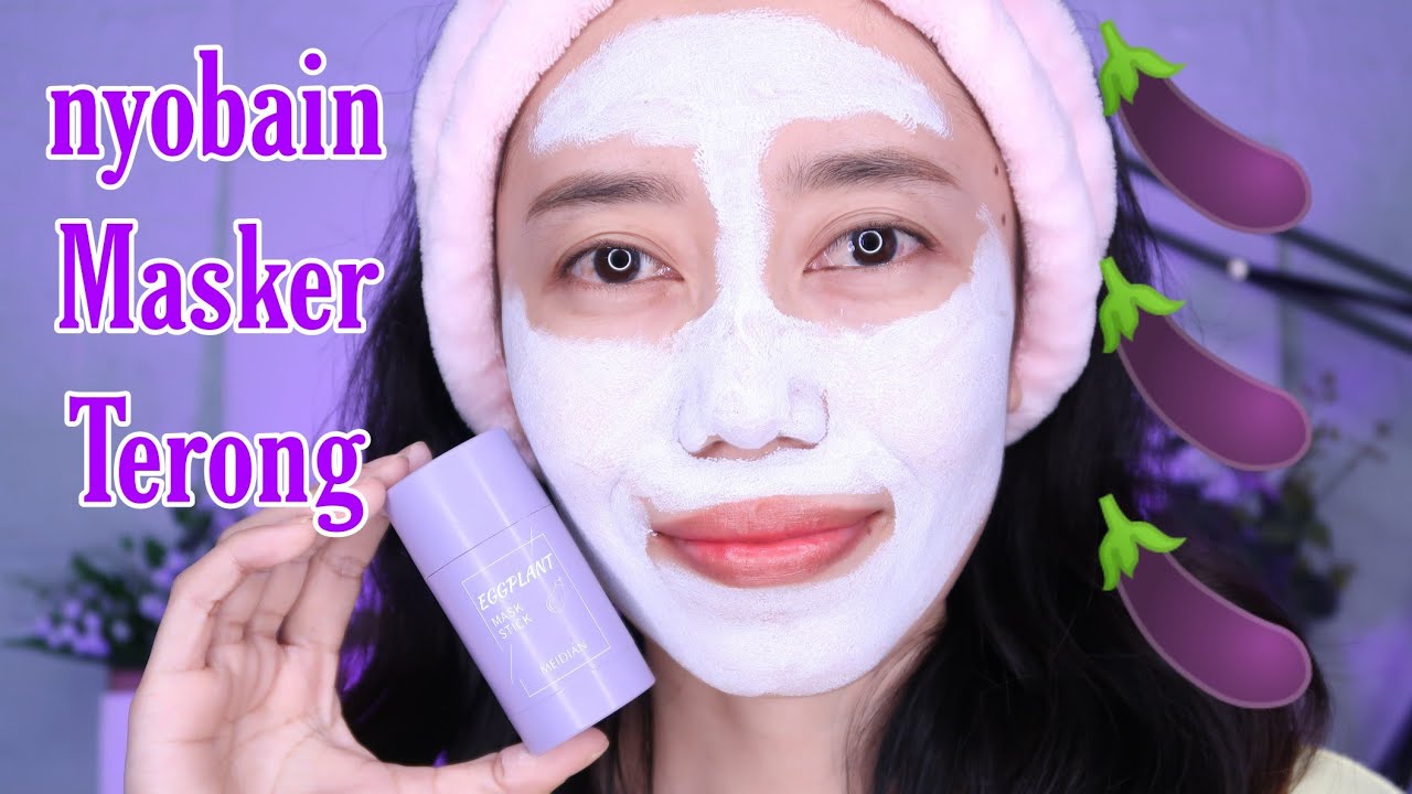 Nyobain Masker Terong 🍆🍆🍆MAIDIAN EGGPLANT MASK STICK REVIEW