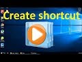 Windows 10  create shortcut for windows media player on desktop