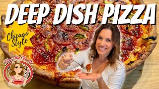 How to Make Chicago Style Deep Dish Pizza at Home | Tara the Foodie