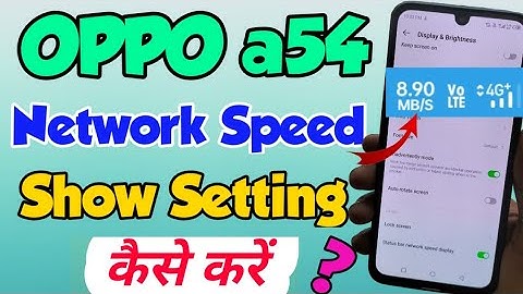 OPPO a54 me Net Speed kaise show kare | how to show Net speed setting in OPPO a54 | OPPO a54