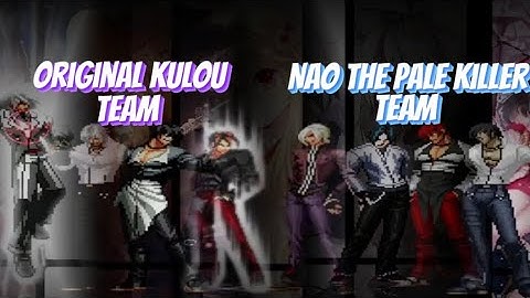 [ KOF Touhou Project ] Original Kulou Team VS Nao The Pale Killer Team