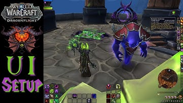 DESTRUCTION WARLOCK UI SETUP!! l PREPARING FOR DRAGONFLIGHT