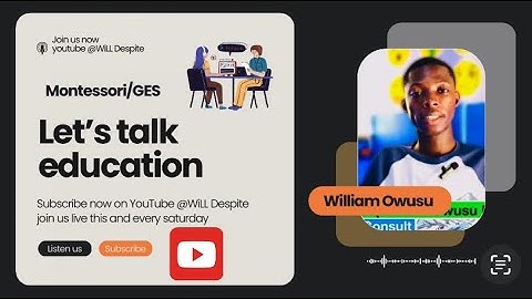 Let’s talk education….GES curriculum and Montessori