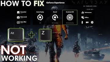 Geforce Experience Alt + Z Overlay Not Working | How to Fix