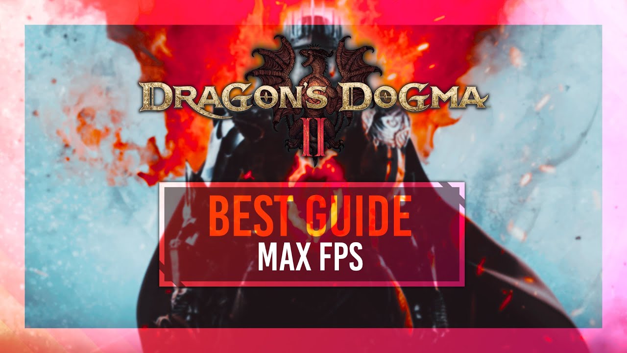 BEST Optimization Guide | Dragon's Dogma 2 | Max FPS | Best Settings thumbnail