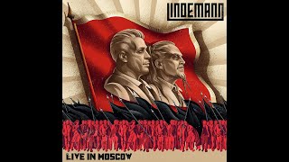 Lindemann: Live In Moscow - Ich Weiß Es Nicht [Live]