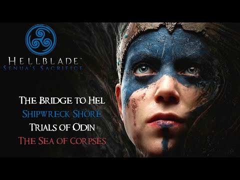 Indie Author Plays Hellblade Senua's Sacrifice – Bridge to Hel | Shipwreck Shore | Trials of Odin