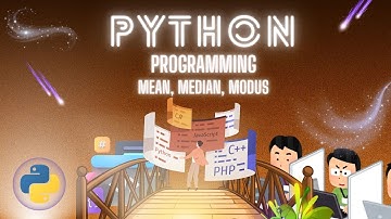 TUTORIAL MEMBUAT CODING PYTHON MATERI MEAN, MEDIAN, DAN MODUS