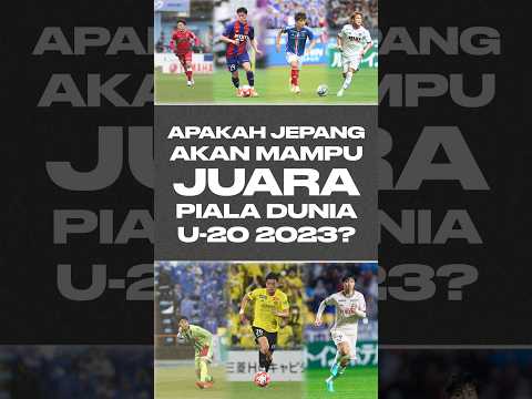 Para Pemain J1 League Dominasi Skuad Timnas Jepang di Piala Dunia U-20 2023