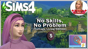 Foraging Pt 5: No Skills No Problem - Cottage Living Edition (Sims 4 Scenarios)