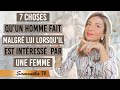 7 choses quun homme fait malgr lui lorsquil est intress par une femme samantha porpiglia