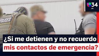 Qué Pasa Si Me Detiene Ice Y No Recuerdo Mis Teléfonos De Emergencia?