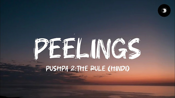 Peelings Lyrics - Pushpa 2: The Rule (Hindi) |Devi Sri Prasad, Shankarr Babu Kandukoori, Laxmi Dasa
