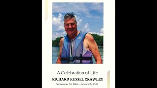 Richard Crawley "Celebration of Life" service